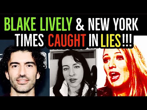 New York Times LIED & SO DID BLAKE LIVELY! IS JUSTIN BALDONI VIN